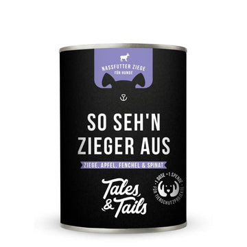 Tales & Tails So seh'n Zieger aus